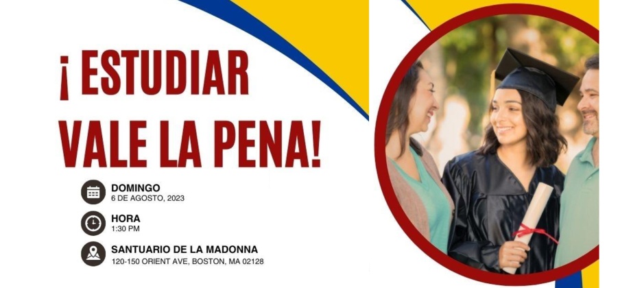El consulado de Colombia en Boston invitan a participar en la charla ¡Estudiar vale la pena! el 6 de agosto de 2023