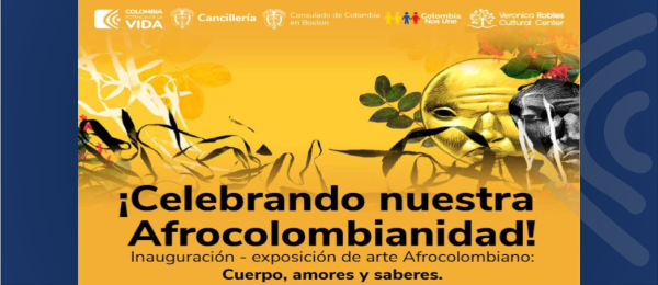Actividades del Consulado de Colombia en Boston en torno al Día Nacional de la Afrocolombianidad