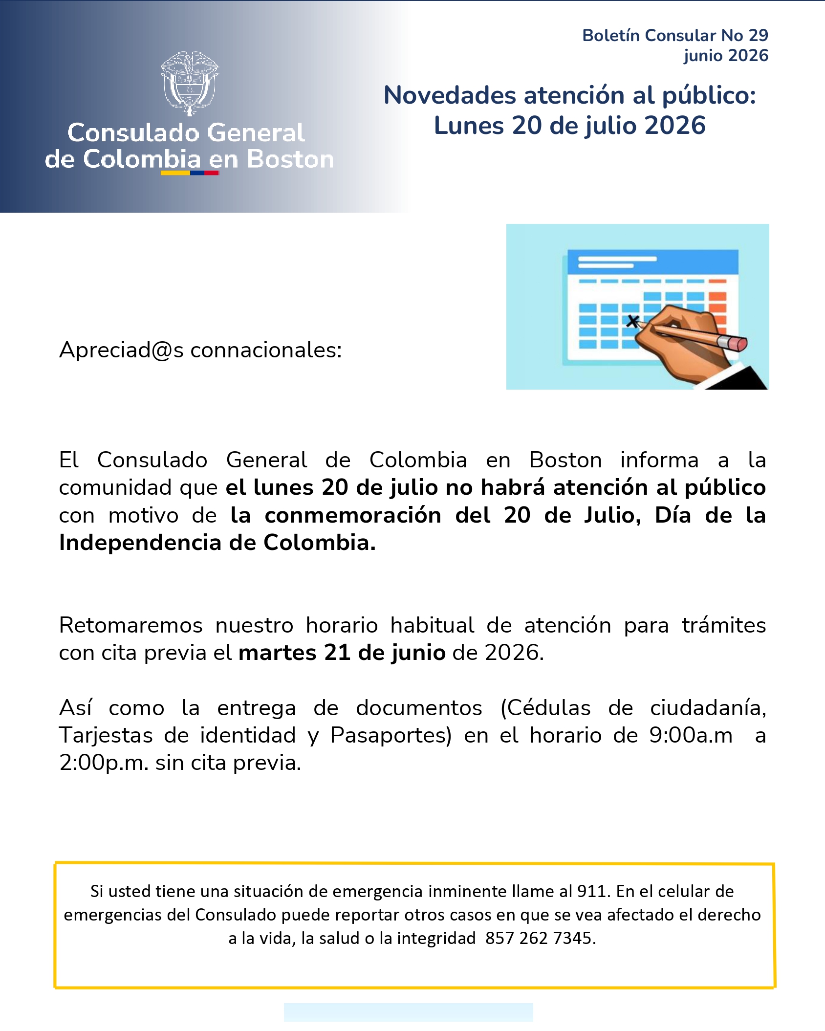 El Consulado General de Colombia en Boston no prestará atención al público el 20 de julio de 2026