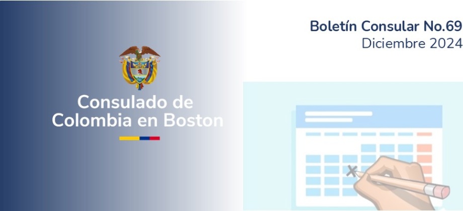 Atención al público miércoles 25 de diciembre de 2024 y miércoles 1 de enero de 2025 en el Consulado de Colombia en Boston