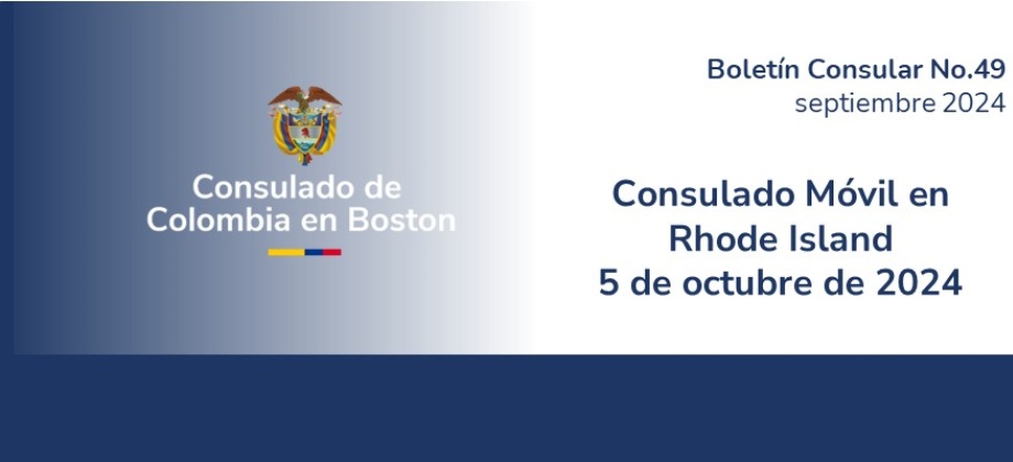 Consulado Móvil en Rhode Island este 5 de octubre de 2024