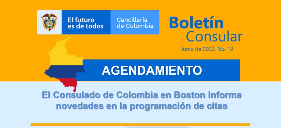 Consulado de Colombia en Boston informa novedades en la programación de citas