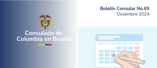 Atención al público miércoles 25 de diciembre de 2024 y miércoles 1 de enero de 2025 en el Consulado de Colombia en Boston