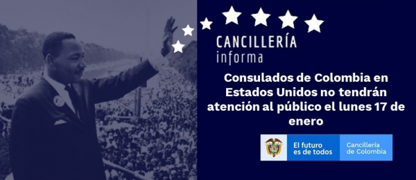 Consulados de Colombia en Estados Unidos no tendrán atención al público el lunes 17 de enero de 2022