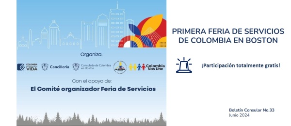 El Consulado de Colombia invita a inscribir su emprendimiento en la Primera Feria de Servicios en Boston antes del 20 de junio de 2024